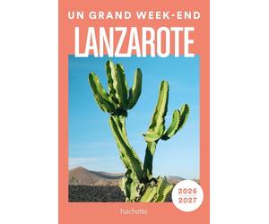 Guide de voyage de poche - Un Grand W nd à Lanzarote 2026/27 | Hachette