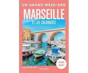 Guide de voyage de poche - Un Grand W nd à Marseille et les calanques 2026/27 | Hachette