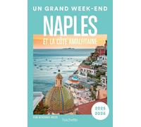 Guide de voyage de poche - Un Grand Week-end à Naples & la côte Amalfitaine - Édition 2025 | Hachette