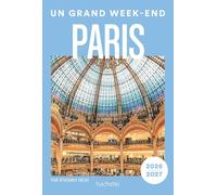 Collectif – Paris : Un Grand Week-end – Guide – 1 plan détachable – Broché – Le Routard