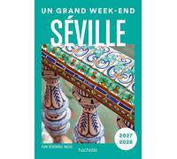 Guide de voyage de poche - Un Grand W nd à Séville 2027/28 | Hachette