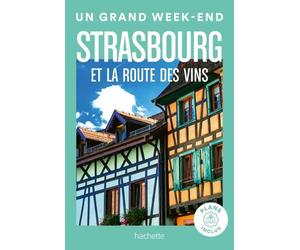 Guide de voyage de poche - Un Grand W nd à Strasbourg et la Route des vins - Édition 2024| Hachette