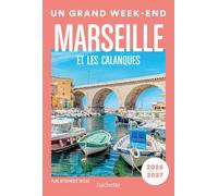 Guide de voyage de poche - Un Grand W nd à Marseille et les calanques 2026/27 | Hachette