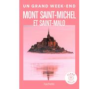 Guide de voyage de poche - Un Grand W nd au Mont Saint-Michel & Saint Malo - Édition 2023 | Hachette