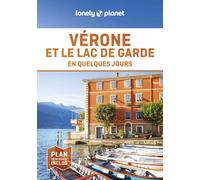 Guide de voyage de poche - Vérone et le lac de Garde en quelques jours - Édition 2024 | Lonely Planet