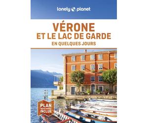 Guide de voyage de poche - Vérone et le lac de Garde en quelques jours - Édition 2024 | Lonely Planet