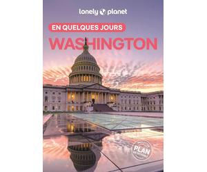 Guide de voyage de poche - Washington DC en quelques jours - Édition 2025 | Lonely Planet