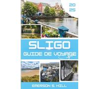 Guide de voyage de Sligo 2025: Le chant du cœur d'un voyageur sur l'île d'Émeraude