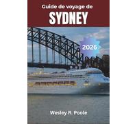 Guide de Voyage de Sydney 2026: Explorez la riche histoire de la ville, sa scène artistique dynamique et ses excursions d'une journée inoubliables.