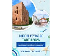 Guide De Voyage De Tartu 2026: Découvrez la culture, la nature, la gastronomie et des expériences insolites dans la ville la plus intellectuelle et créative d'Estonie