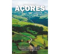 GUIDE DE VOYAGE DES AÇORES 2025: Tout ce dont vous avez besoin pour planifier le voyage parfait sur l'île paradisiaque du Portugal