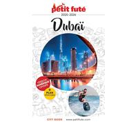 Guide de voyage - Dubaï 2025/26 | Petit Futé