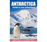 Guide de voyage (en anglais) - Antarctica Guide to your adventure | Rucksack Readers