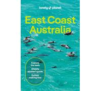 Guide de voyage (en anglais) - Australia East Coast - Édition 2024 | Lonely Planet