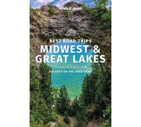 Guide de voyage (en anglais) - Best Road Trips : Midwest & Great Lakes | Lonely Planet