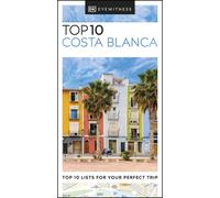 Guide de voyage (en anglais) - Costa Blanca Top 10 | Eyewitness