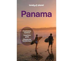 Guide de voyage (en anglais) - Panama 2025 | Lonely Planet