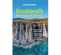 Guide de voyage (en anglais) - Scotland's Highlands & Islands- Édition 2025 | Lonely Planet