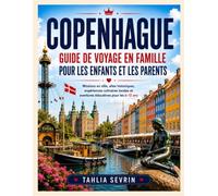 Guide de voyage familial de Copenhague pour les enfants et les parents