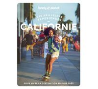 Guide de voyage - Les meilleurs expériences en Californie - Édition 2023 | Lonely Planet