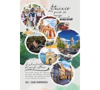 Guide de voyage Lituanie 2025-2026: Le planificateur d'itinéraire ultime - Top 10 des villes, histoire, spas, châteaux, plages, cartes, sentiers nature et auberges économiques