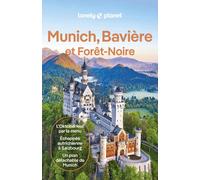 Guide de voyage - Munich, Bavière et Forêt Noire - Édition 2024 | Lonely Planet