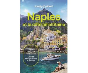 Guide de voyage - Naples et la Cote Amalfitaine - Édition 2025 | Lonely Planet