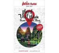 Guide de voyage - Nord Vietnam, Hanoi & Baie d'Along 2026/27 | Petit Futé