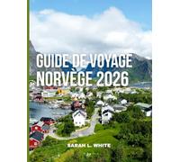 Guide de voyage Norvège 2026