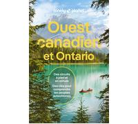 Guide de voyage - Ouest canadien et Ontario - Édition 2024 | Lonely Planet