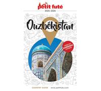 Guide de voyage - Ouzbékistan 2025/26 | Petit Futé