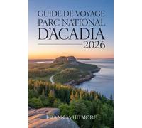 Guide de Voyage Parc national d’Acadia 2026: Découvrez le littoral à couper le souffle du Maine, ses sentiers épiques et ses aventures en plein air dans le parc emblématique de Bar Harbor