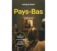 Guide de voyage - Pays-Bas 2026 | Lonely Planet
