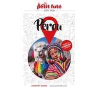Guide de voyage - Pérou 2025/26 | Petit Futé