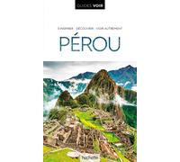 Guide de voyage - Pérou - Édition 2020 | Guides Voir