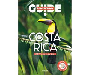 Guide de voyage Petaouchnok - Costa Rica - Édition 2025 | Hachette