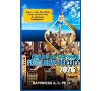 GUIDE DE VOYAGE PETIT À NEW YORK 2026: Découvrez les États-Unis comme un local avec des dépenses intelligentes.