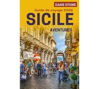 Guide de voyage Sicile 2026: Planifiez vos prochaines aventures avec des ruines antiques, des excursions sur l'Etna, des routes côtières et des itinéraires étape par étape