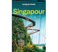 Guide de voyage - Singapour - Édition 2024 | Lonely Planet