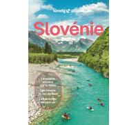 Guide de voyage - Slovénie | Lonely Planet - 2026