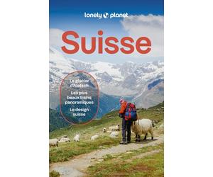 Guide de voyage - Suisse 2026 | Lonely Planet