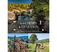 Guide de voyage - Sur le chemin de Stevenson (GR70)