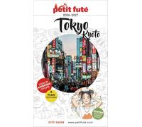 Guide de voyage - Tokyo, Kyoto 2026/27 | Petit Futé