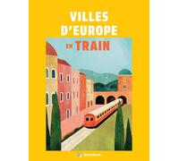 Guide de voyage - Villes d'Europe en train | Michelin