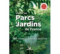 Guide de voyage - Visiter les parcs & jardins de France | Michelin