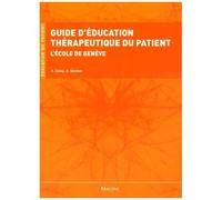 Guide D'éducation Thérapeutique Du Patient - L'école De Genève