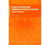 Guide D'éducation Thérapeutique Du Patient - L'école De Genève