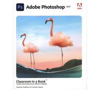 Guide d'entraînement officiel Adobe Photoshop CC - Edition 2021 - Windows 2000 - Logiciels
