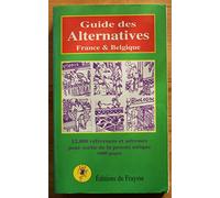 Guide des alternatives, France et Belgique, édition 1999