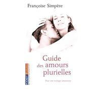 Guide des amours plurielles